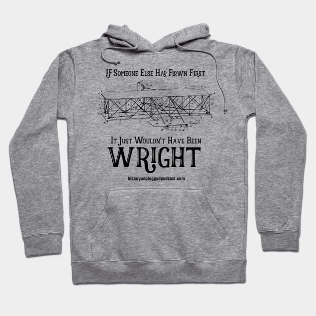 Wright Bros. T-Shirts/Accessories Hoodie by History Unplugged